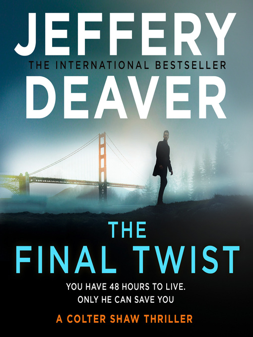 Title details for The Final Twist by Jeffery Deaver - Wait list